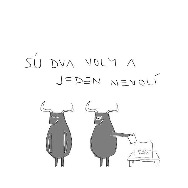 Kresba: Sú dva voly a jeden nevolí
